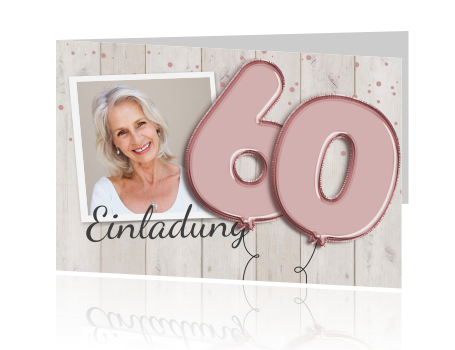 60 Geburtstag Einladung Mit Luftballonzahl Und Holzhintergrund